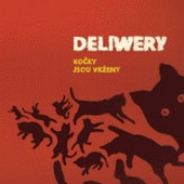 Deliwery: Kočky jsou vrženy (CD)