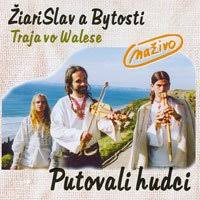 Žiarislav a bytosti: Putovali hudci (CD)