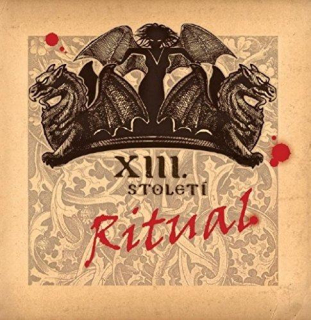 XIII. století: Ritual / Best of (2 CD)