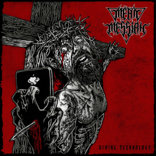 Mean Messiah: Divine Technology (CD)