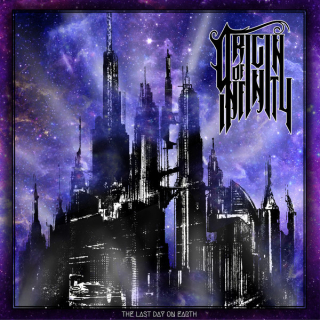 Origin Of Infinity: The Last Day on Earth (CD)