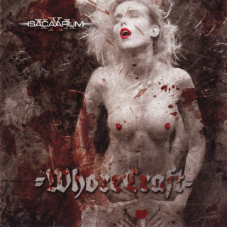 Isacaarum: Whorecraft (CD)