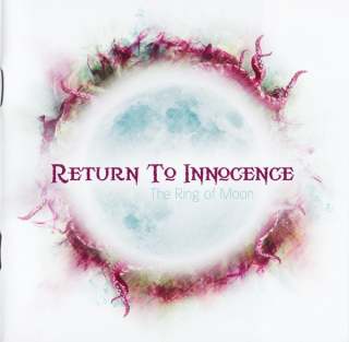 Return To Innocence: The Ring Of Moon (CD)