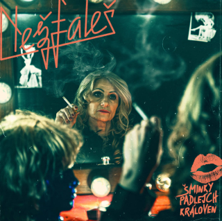 Nežfaleš: Šminky padlejch královen (Digipack CD)