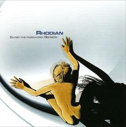Rhodian: Enter The Password: Berserk (CD)