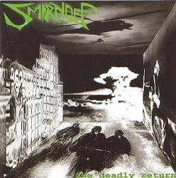 Smirnoff: The Deadly Return (CD)