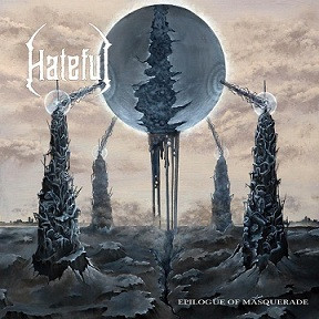 Hateful: Epilogue Of Masquerade (CD)