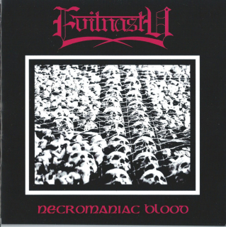 Evilnasty: Necromaniac Blood (CD)