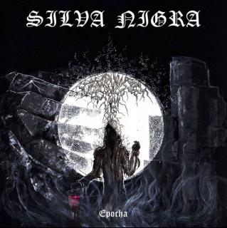 Silva Nigra: Epocha (CD)