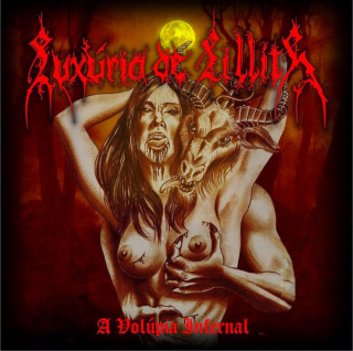 Luxúria De Lillith: A Volupia Infernal (CD)