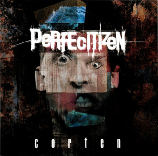 Perfecitizen: Corten (CD)