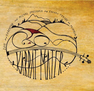 KarpaTon (Smetanka Michal): Karpat Mater (Digipack CD)