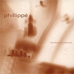 Phillippé: The Essence Continues (CD)