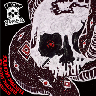 Iron Bones: Electric Sacrifice (CD)