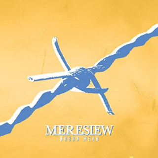 Meresiew: Urban Hero (Digipack CD)