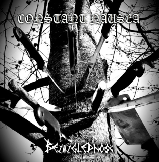 Constant Nausea: Bezwzględność (CD)