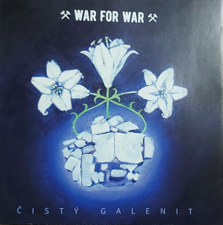 War For War: Čistý Galenit (CD)