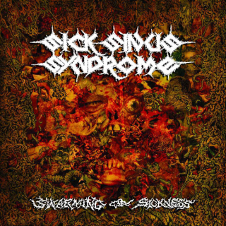 Sick Sinus Syndrome: Swarming Of Sickness (CD)