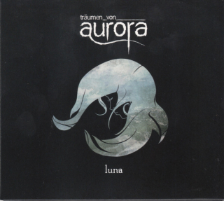 Träumen Von Aurora: Luna (Digipack CD)
