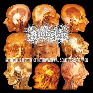 Pathologist: Morbidious History Of Necromantical Sonic Terrorization (CD)