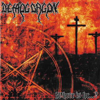 Demogorgon: Where Is He...? (CD)