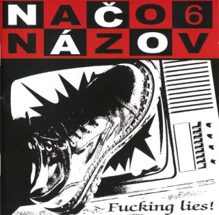 Načo názov: Fucking Lies! (CD)