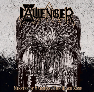 Avenger: Minster Of Madness / The Black Zone (CD)