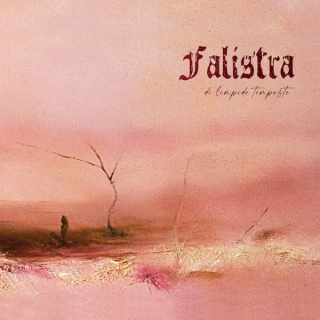 Falistra: Di Limpide Tempeste (Digipack CD)