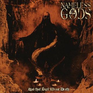 Nameless Gods: And That Sigil Meant Death (CD)