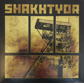 Shakhtyor: Shakhtyor (LP)