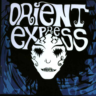 Orient Express: Illusion (CD)