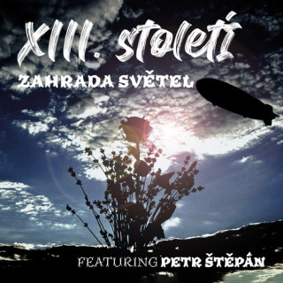 XIII. století: Záhrada světel (2 CD)