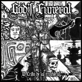 God's Funeral: El Cristo De Las Trincheras (CD)